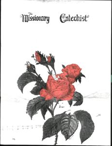 The Missionary Catechist 16 Number 1