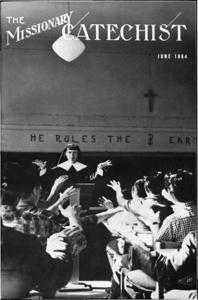 The Missionary Catechist 40 Number 4